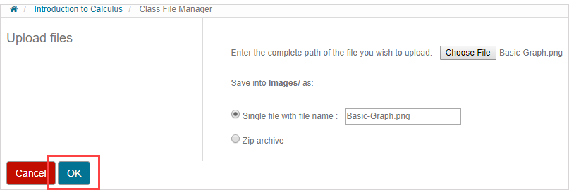 The OK button is at the bottom of the Upload files pane in the Class File Manager.